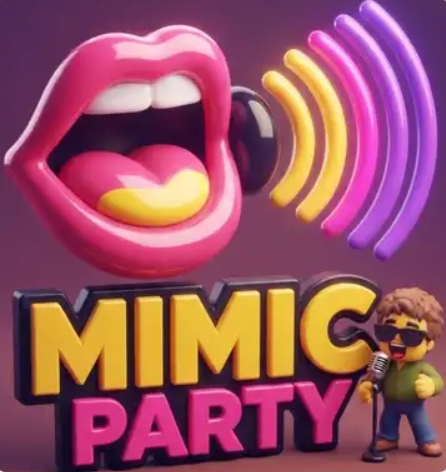 MIMIC PARTY MOBILE